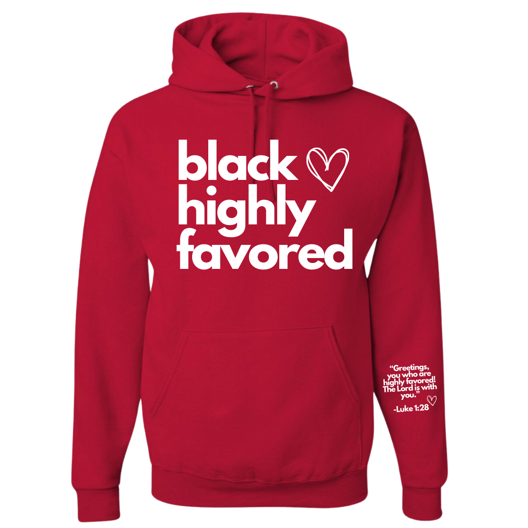 “HIGHLY FAVORED” unisex hoodie